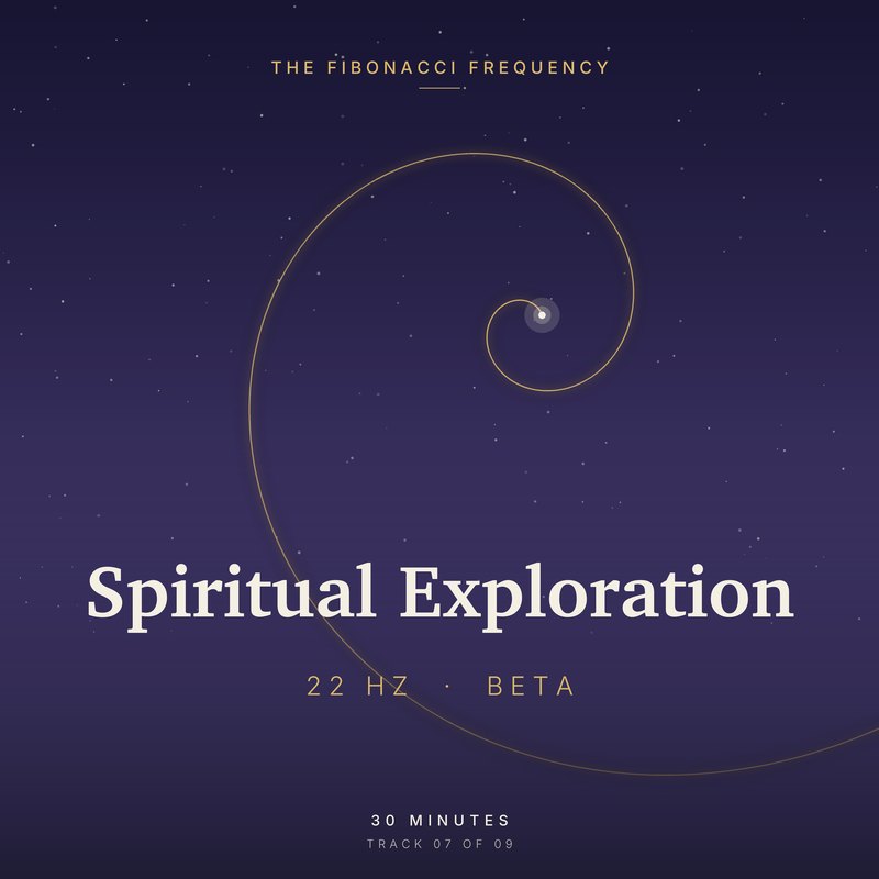 Spiritual Exploration · 22 Hz