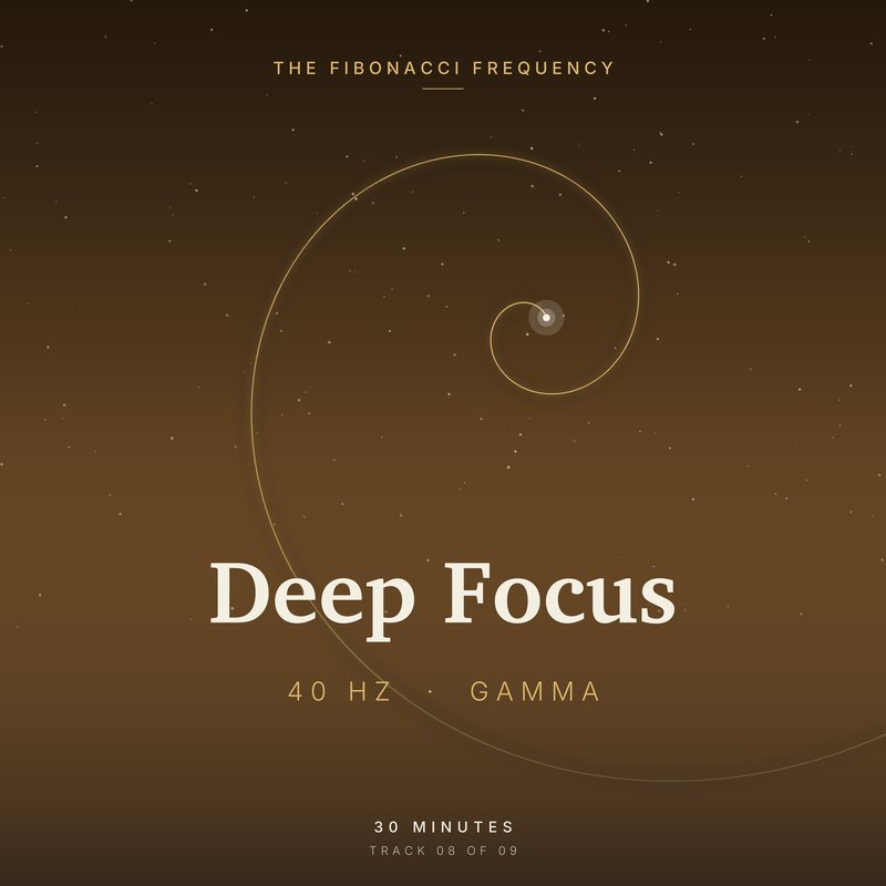 Deep Focus · 40 Hz